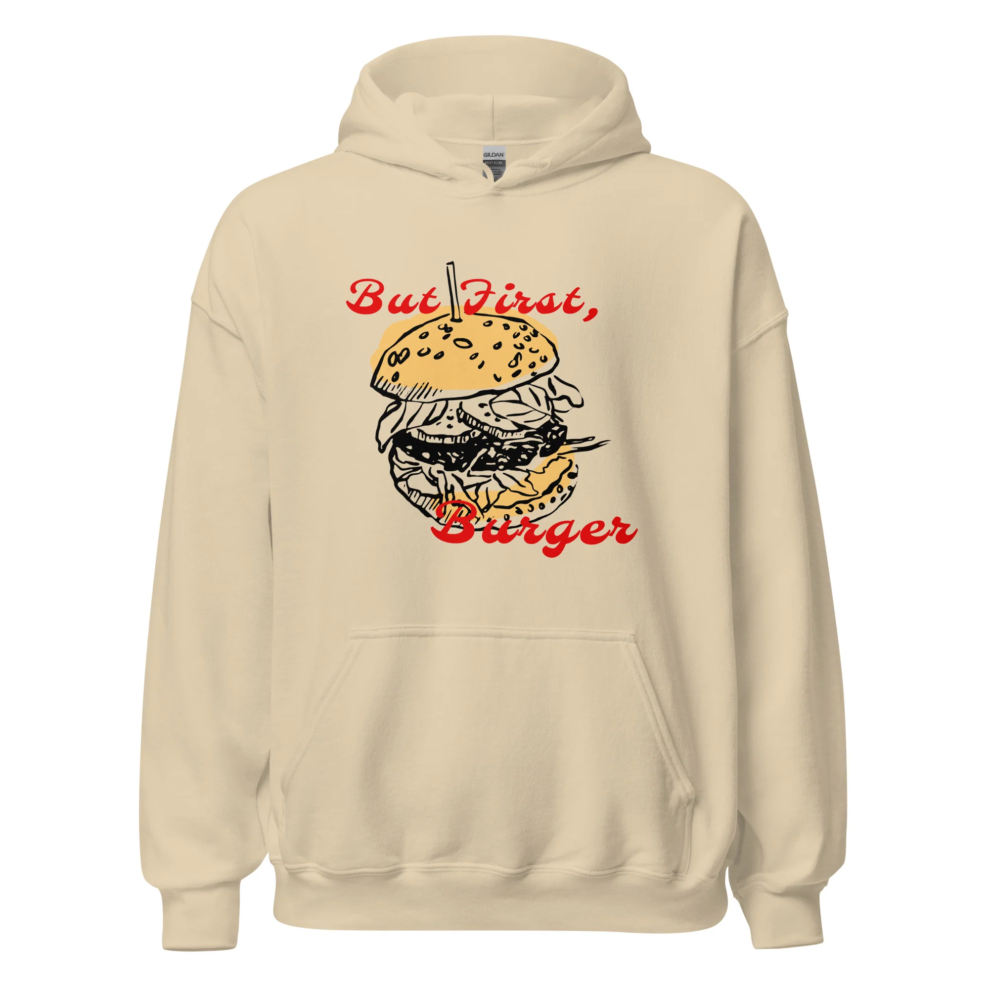 Burger First Hoodie