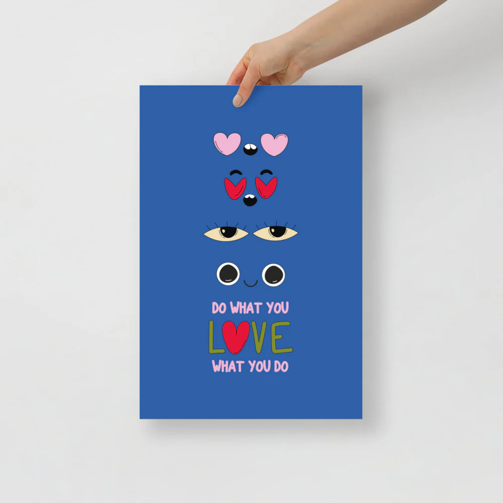 Do What You Love - Image 3