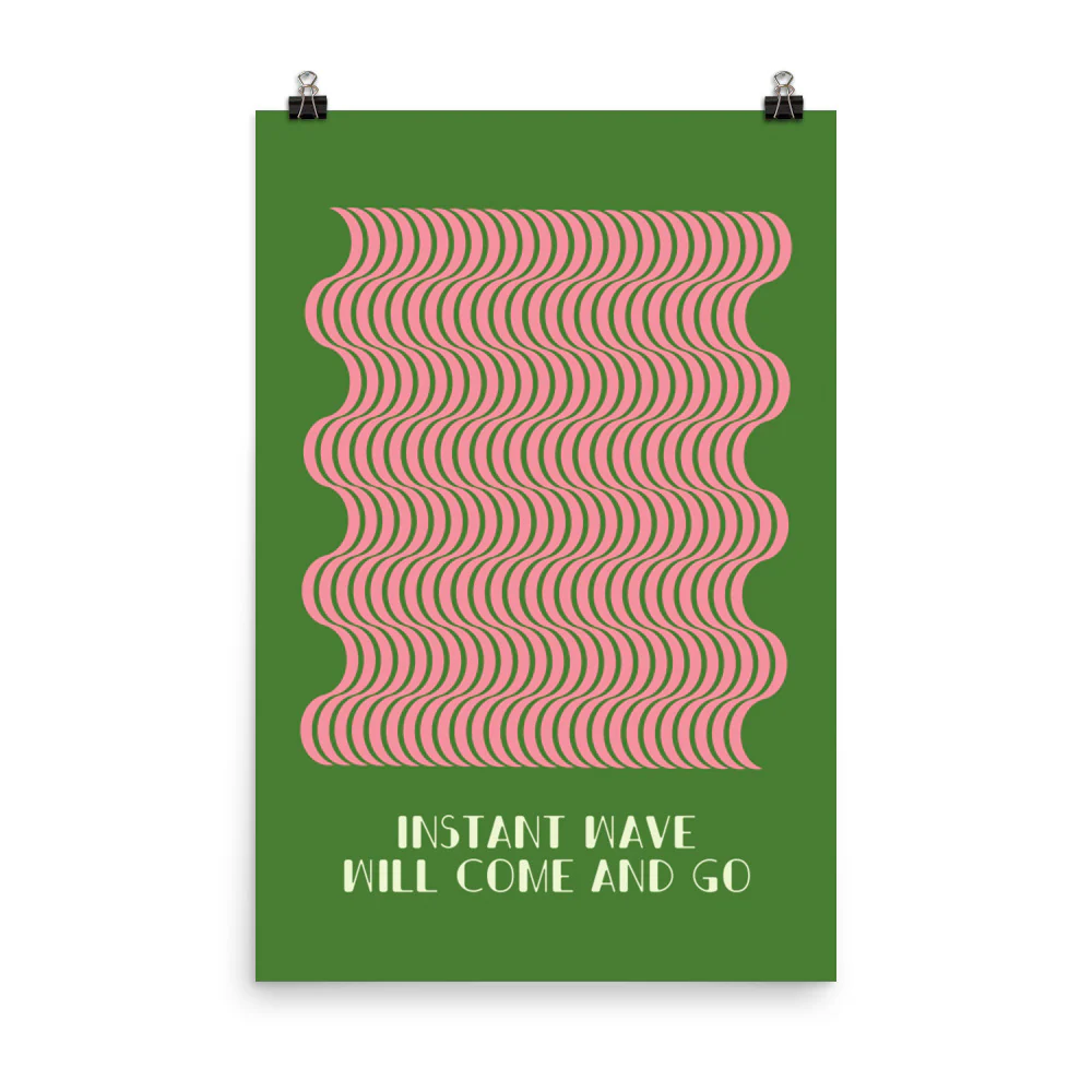 Instant Wave Will Come And Go - Image 8