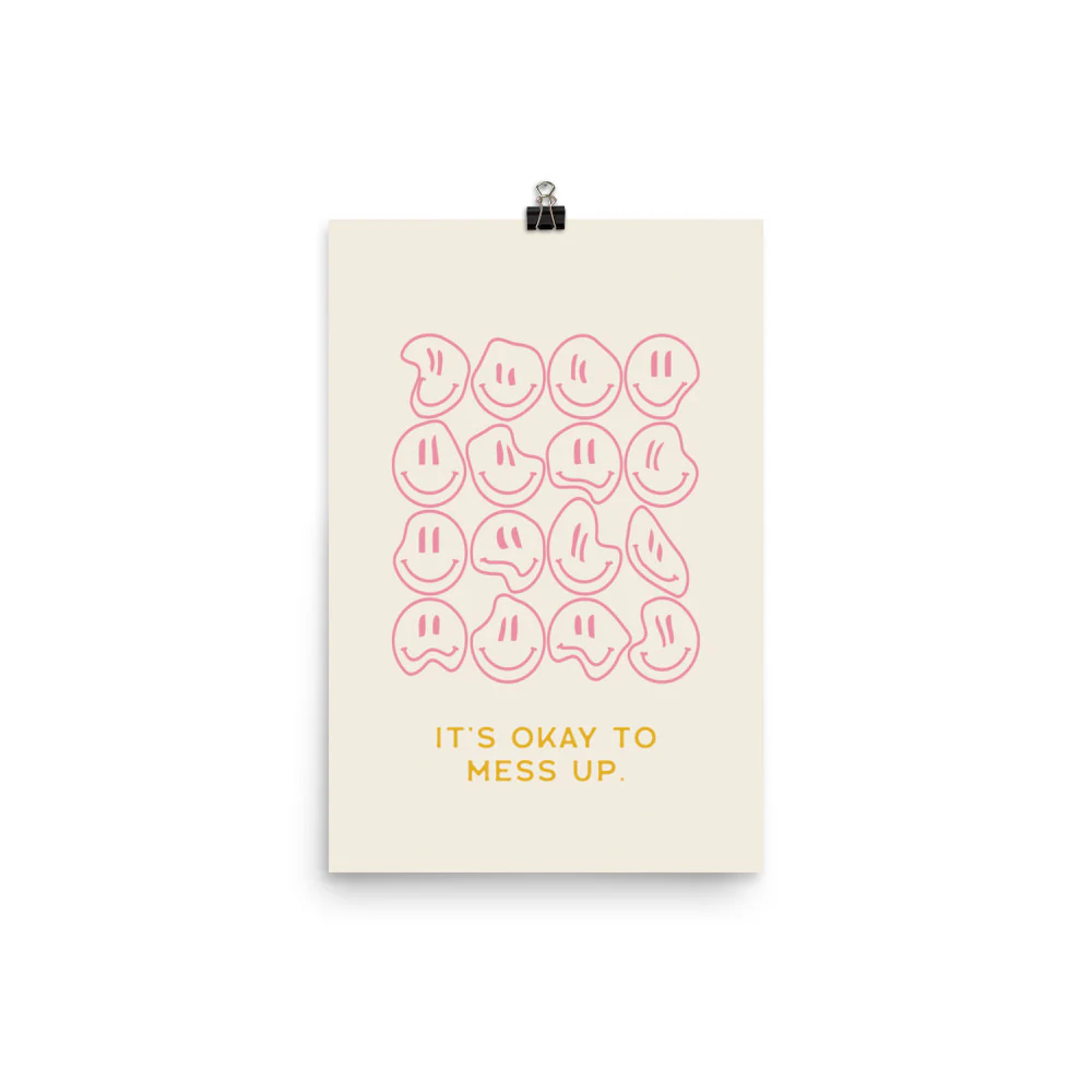 It's Okay to Mess Up - Image 4
