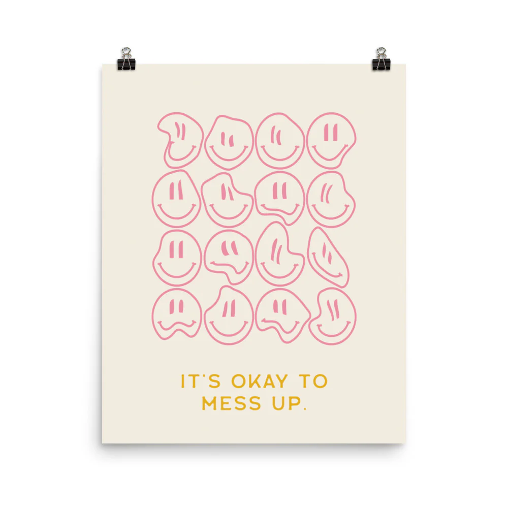 It's Okay to Mess Up - Image 5
