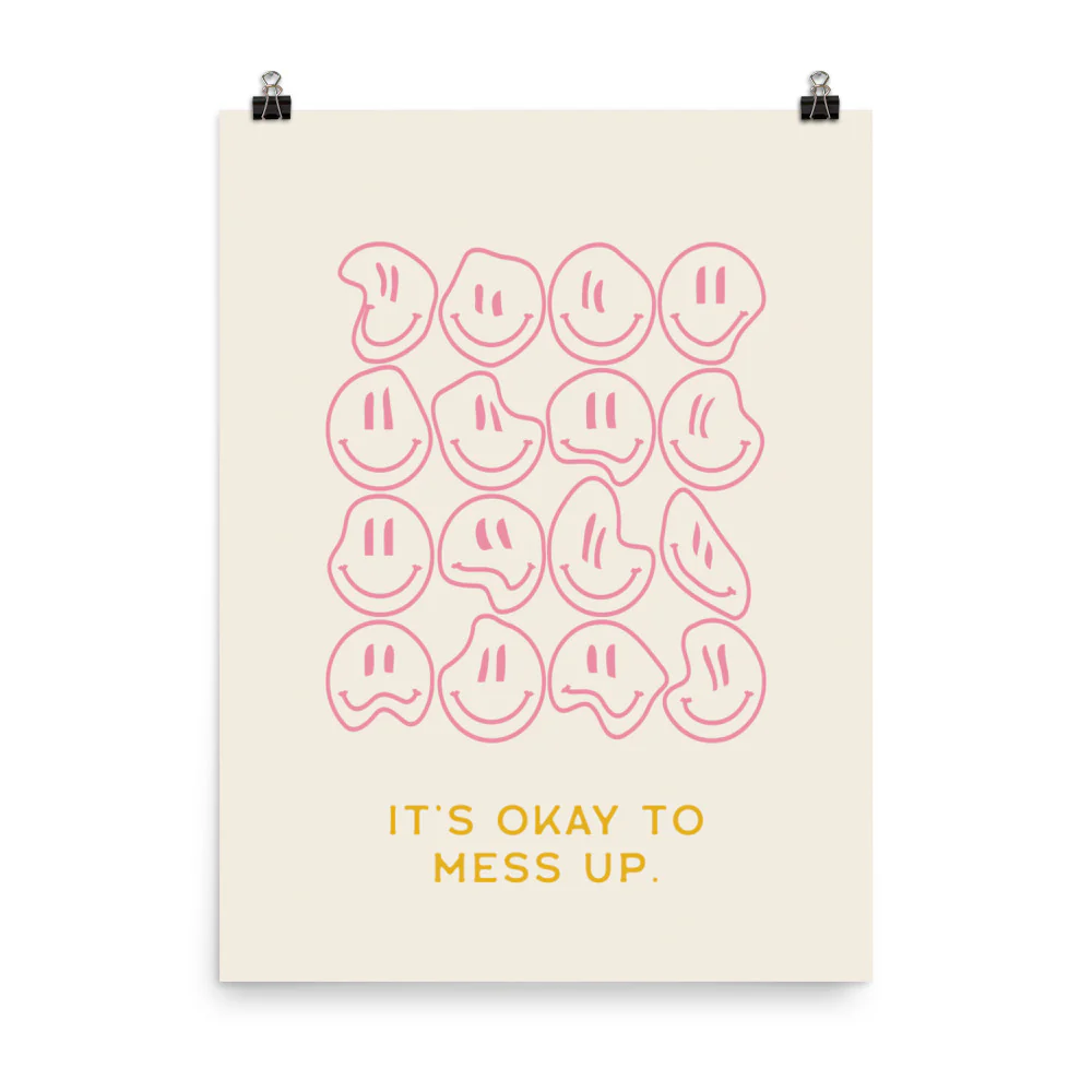 It's Okay to Mess Up - Image 6