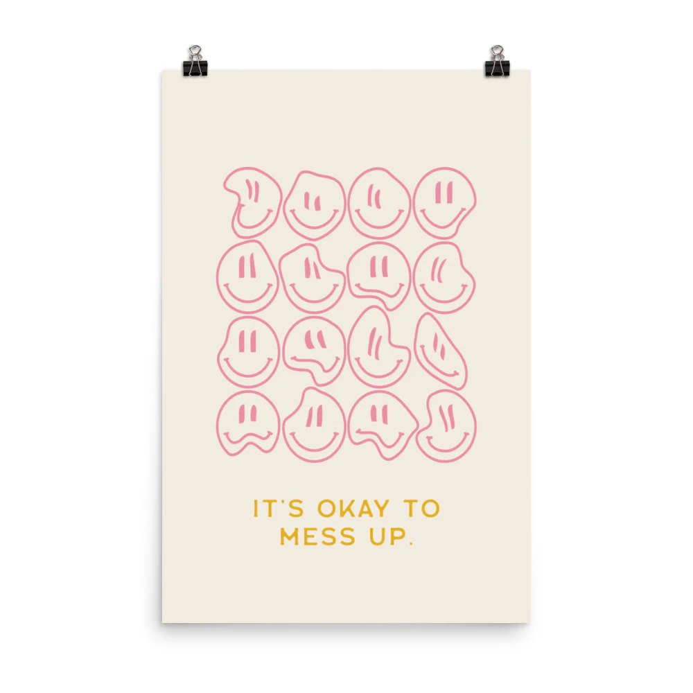 It's Okay to Mess Up - Image 7