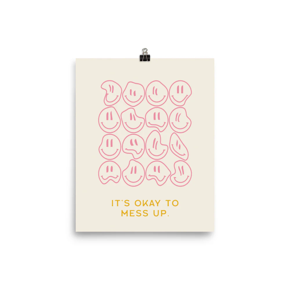 It's Okay to Mess Up - Image 8