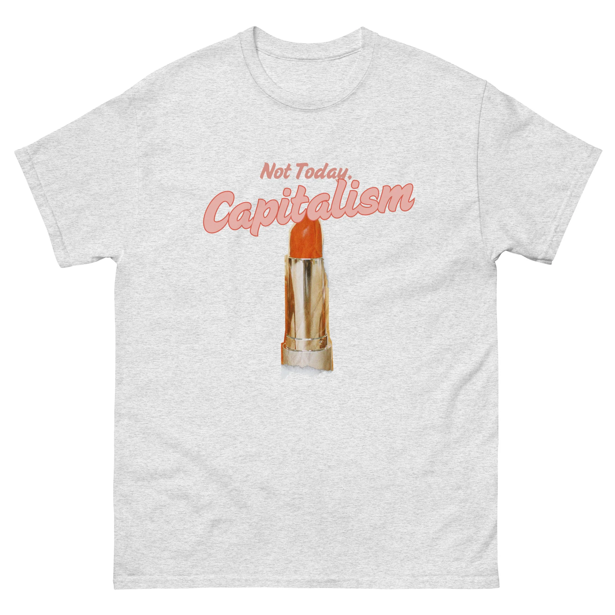 Not Today, Capitalism Pink T-shirt - Image 8