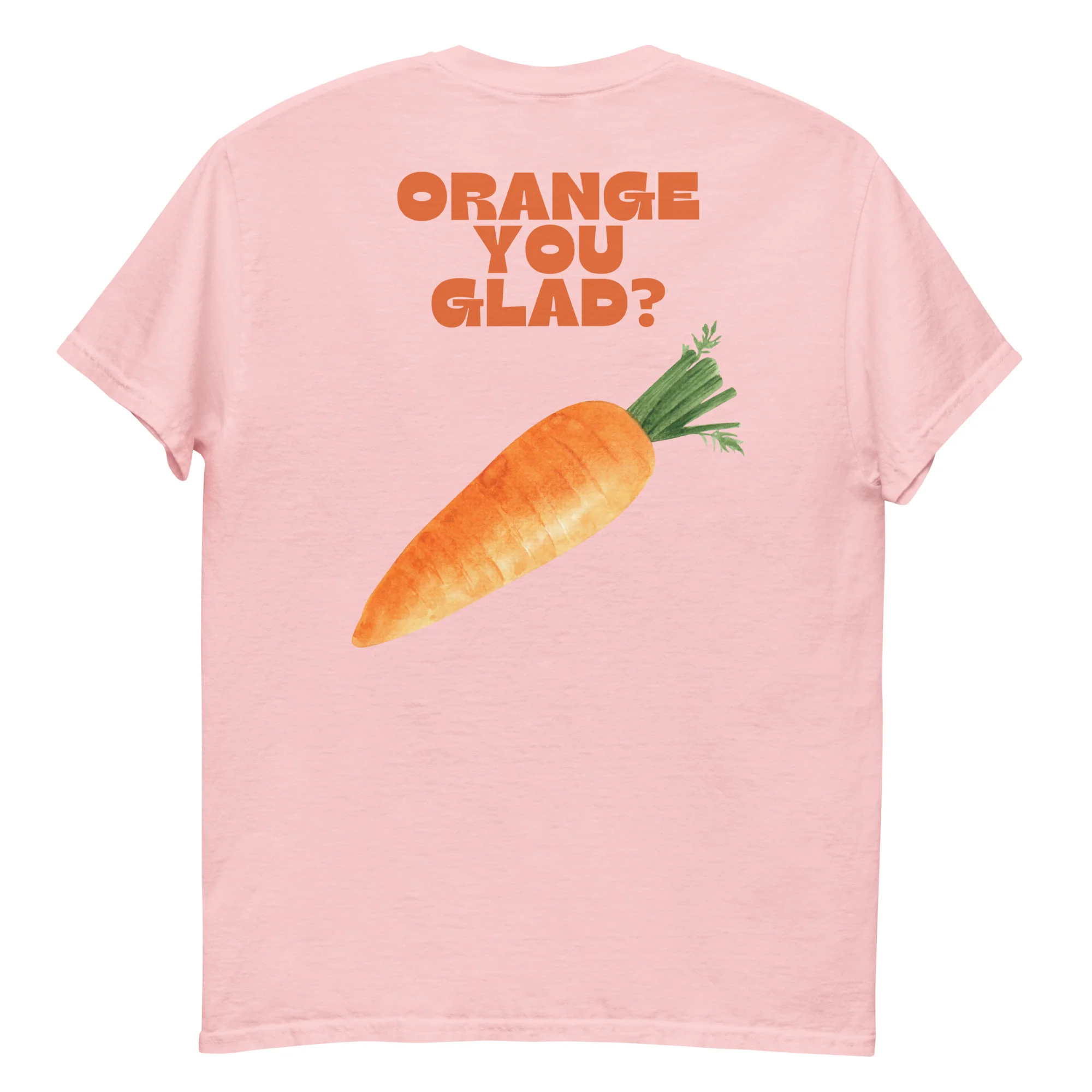 Orange, You Glad? T-shirt - Image 5