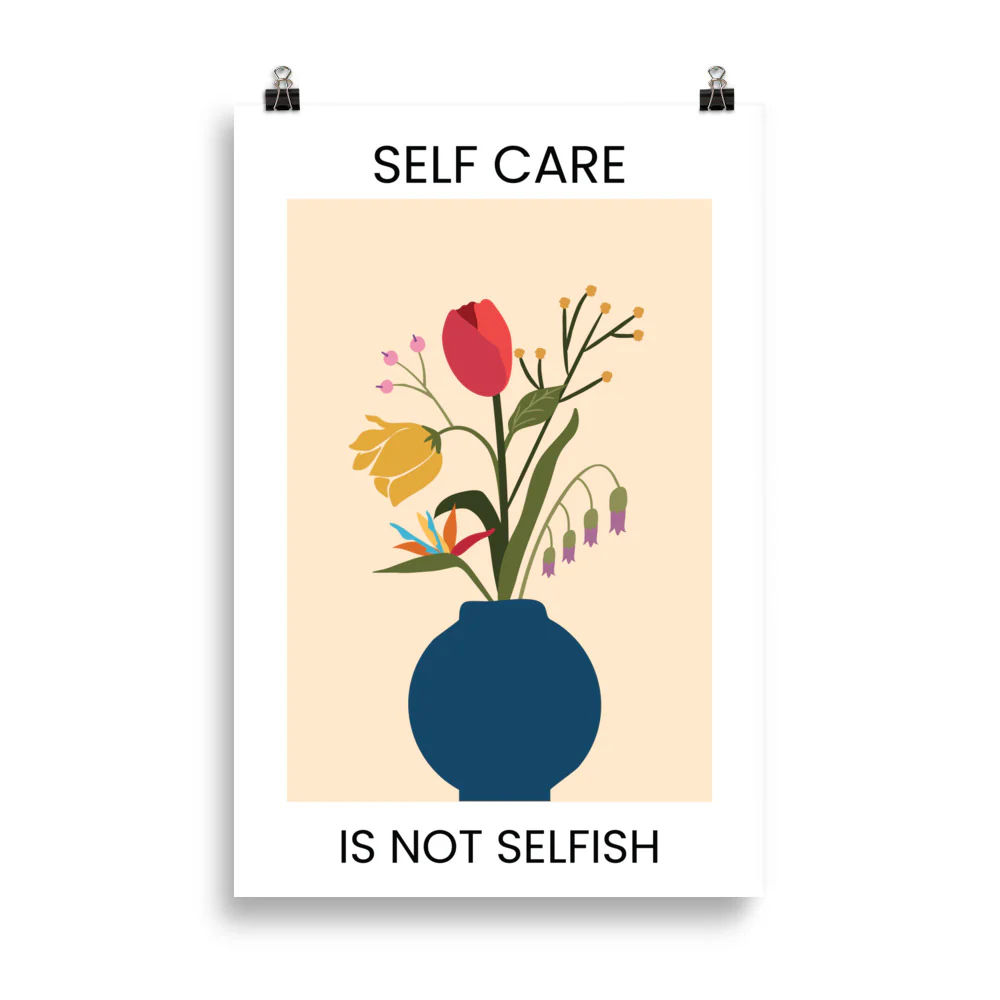 Self Care is not Selfish - Image 5