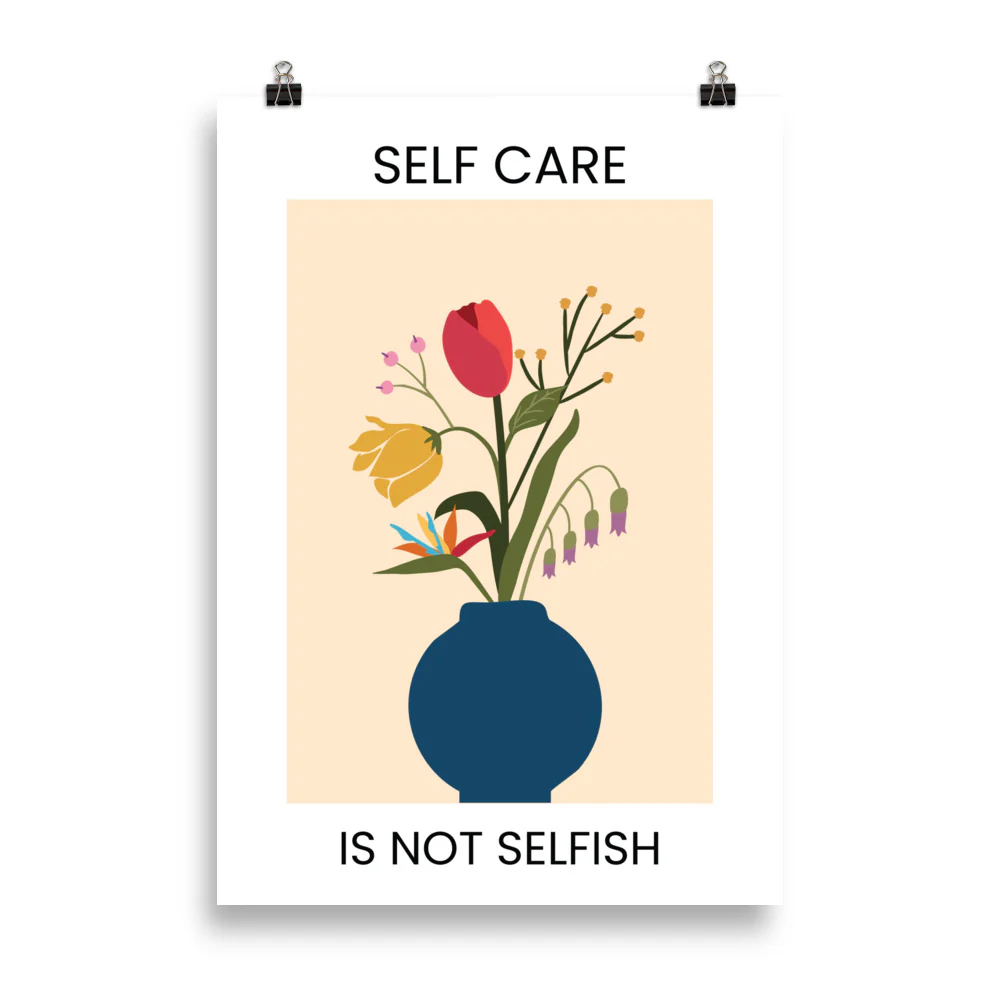Self Care is not Selfish - Image 6