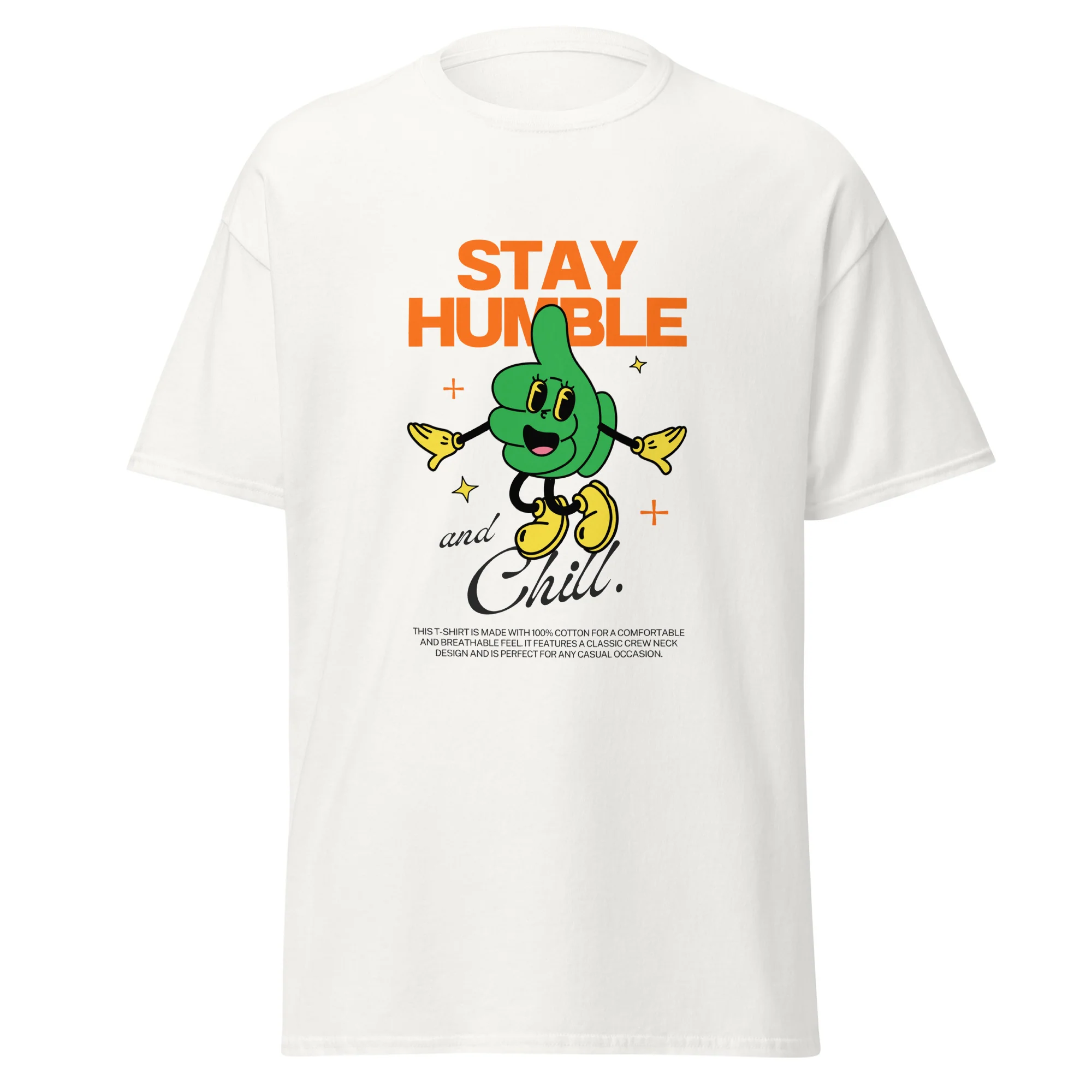 Stay Humble & Chill T-shirt