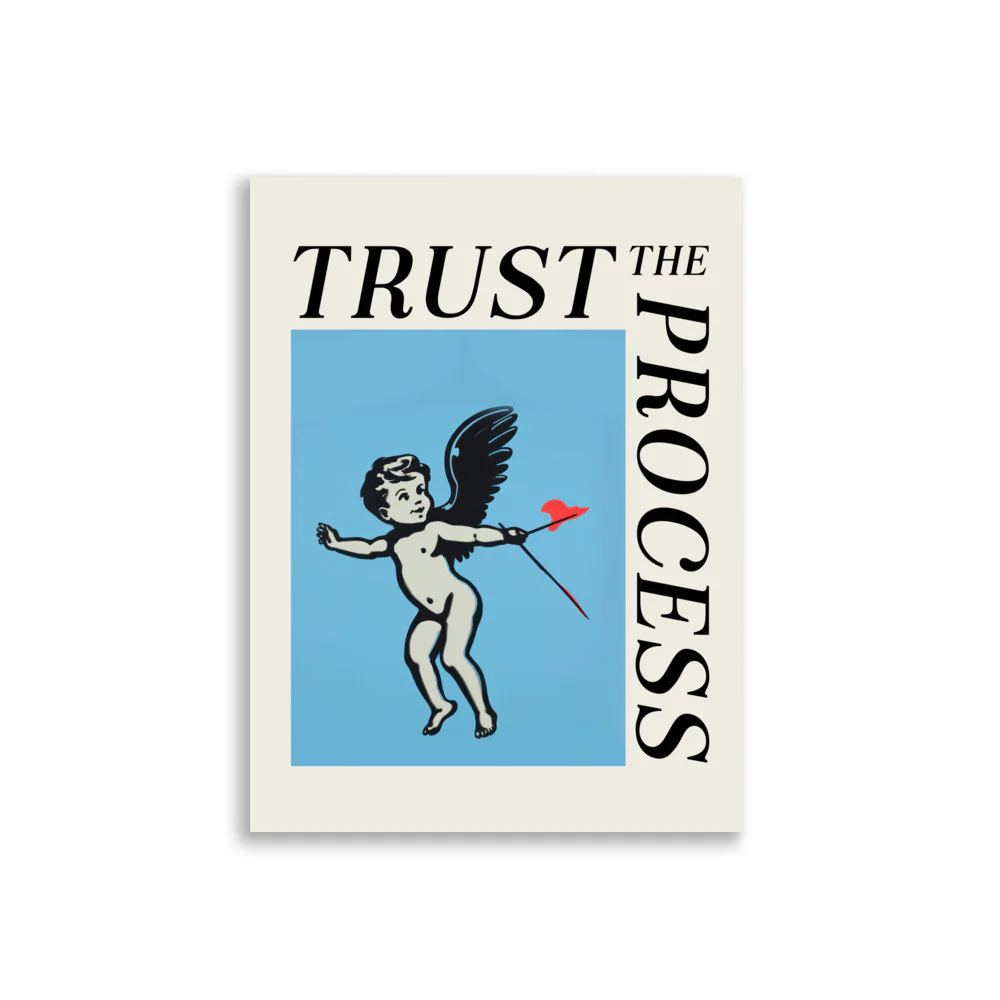 Trust the Process - Image 3