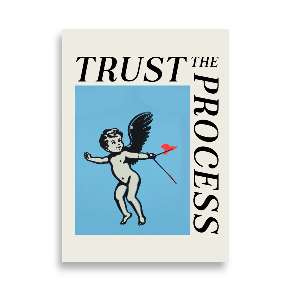 Trust the Process - Image 4