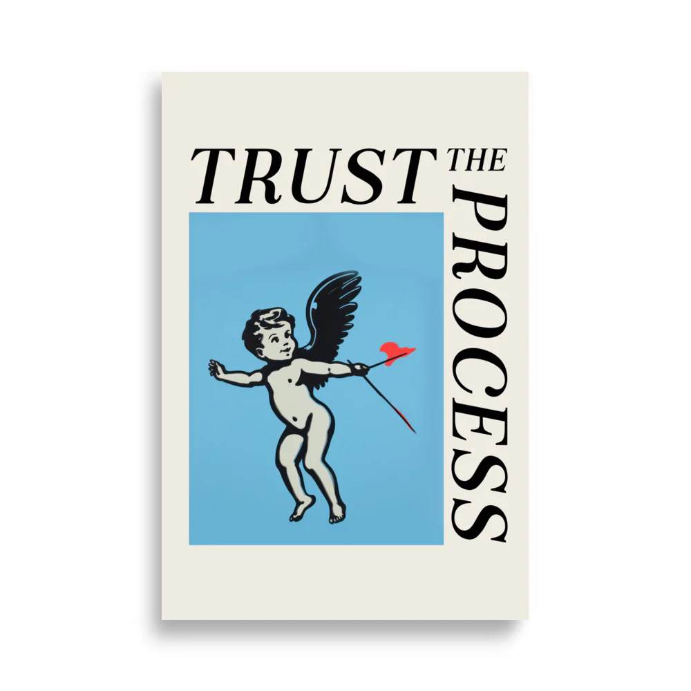 Trust the Process - Image 5