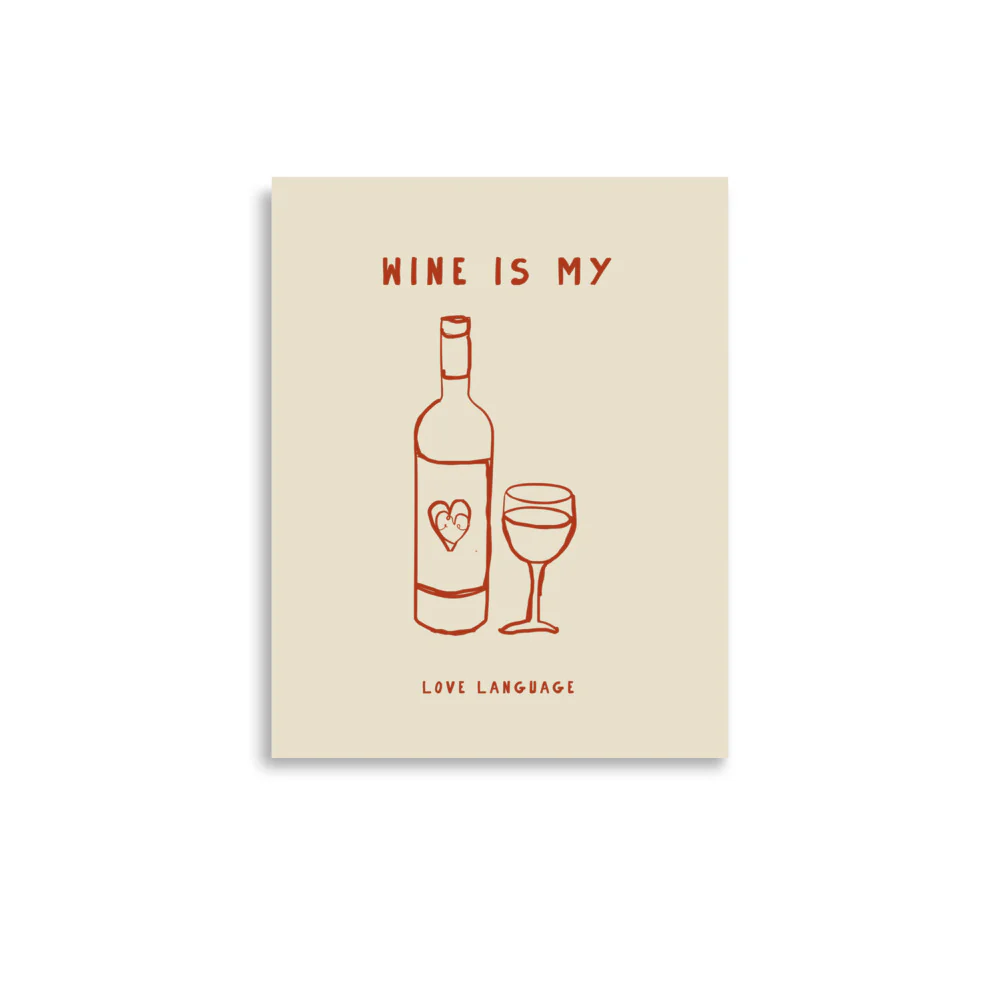 Wine is my love language - Image 2