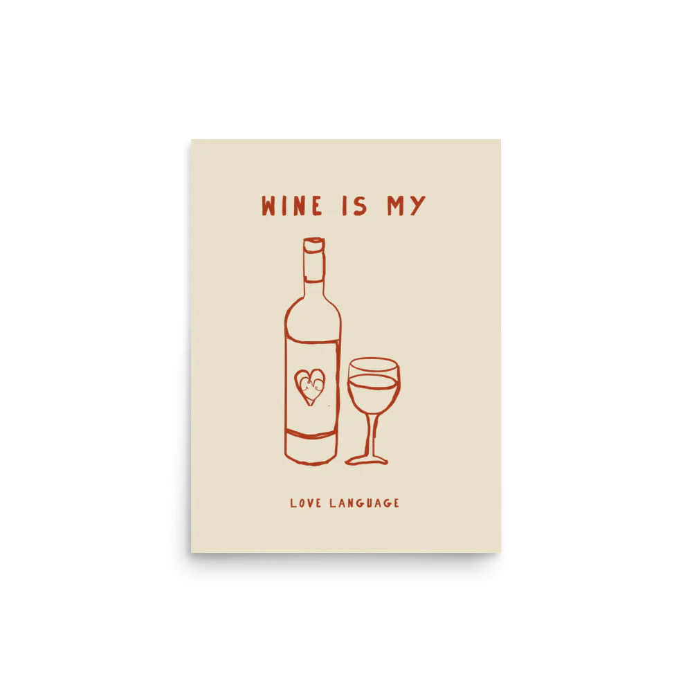 Wine is my love language - Image 3