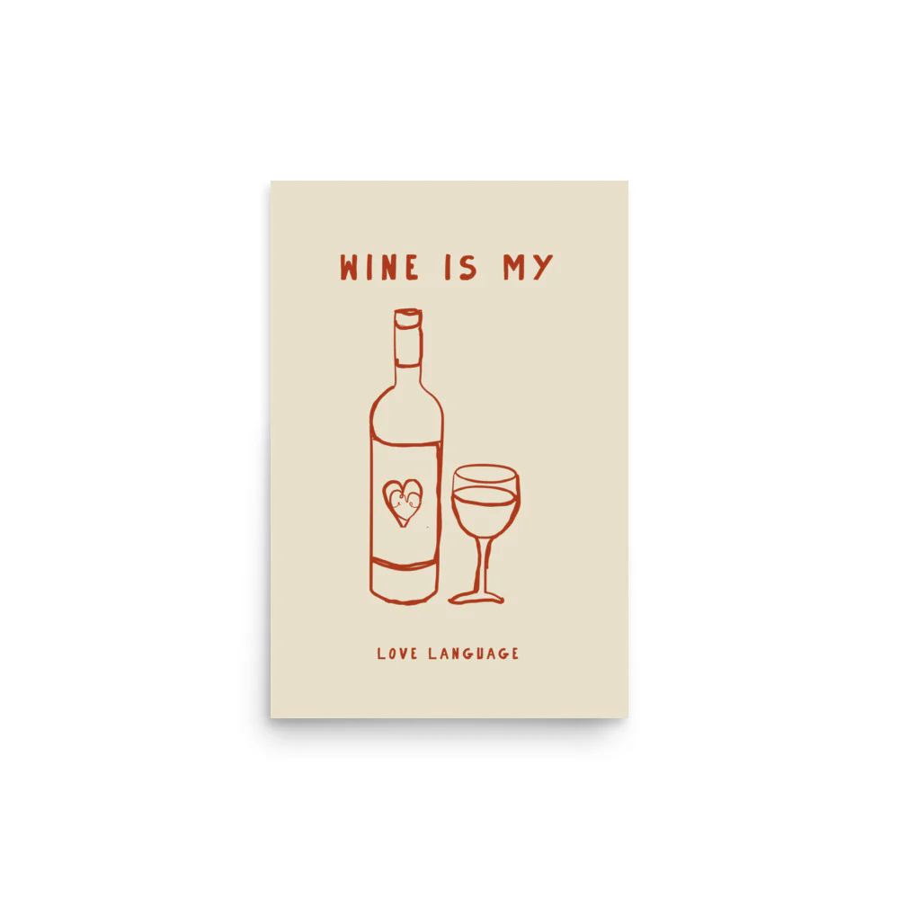 Wine is my love language - Image 4