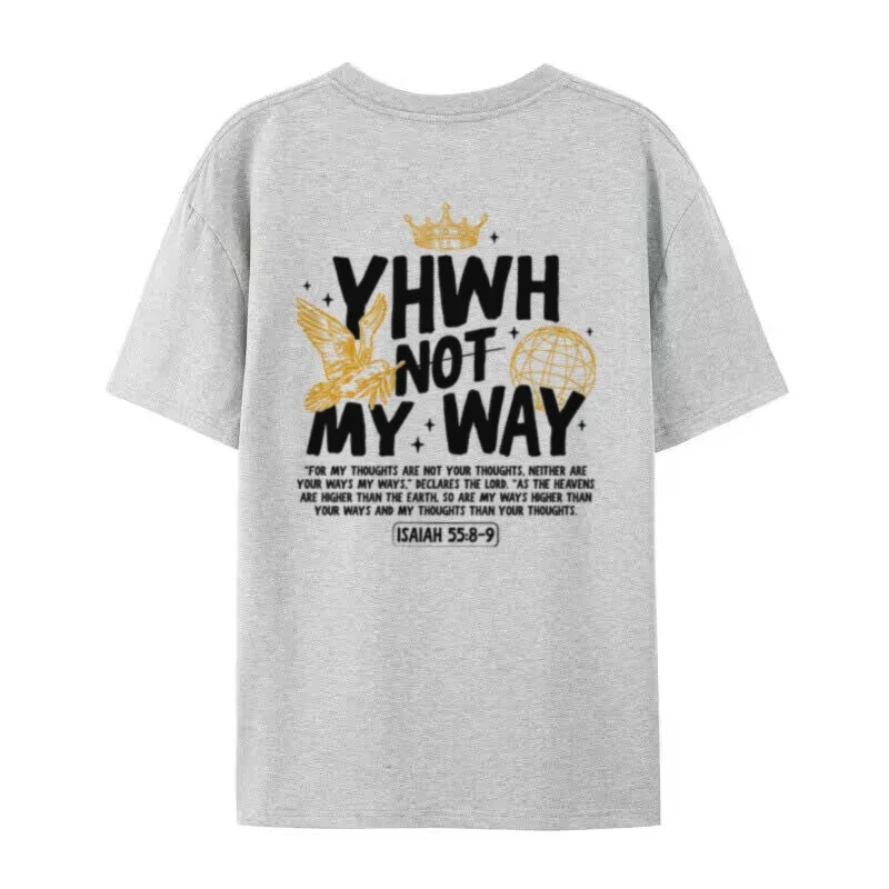 YHWH Not My way T-shirt